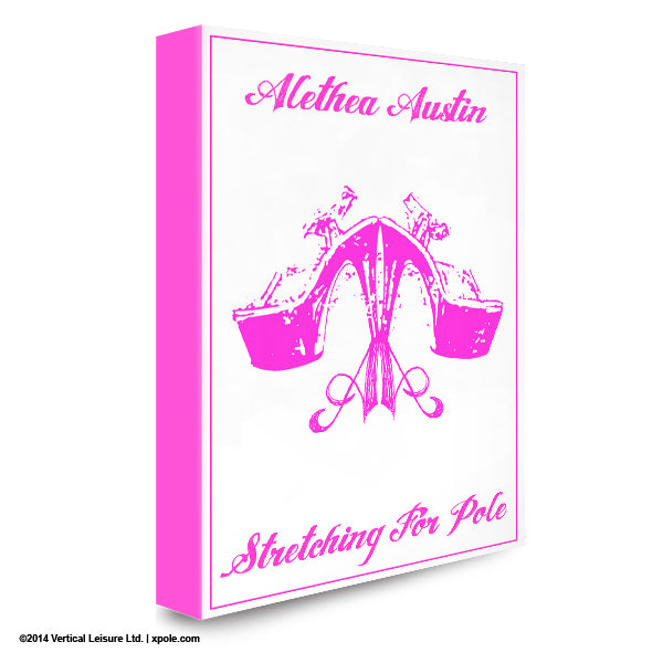 Alethea Austin – Stretching for Pole